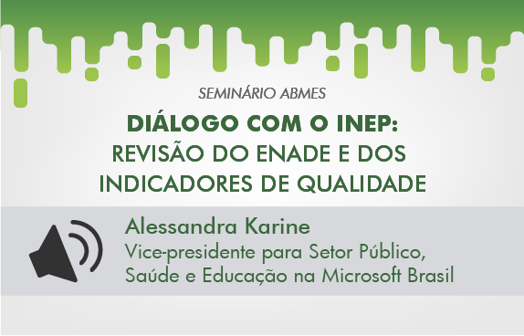 Seminário ABMES | Diálogo com o Inep (Alessandra Karine)