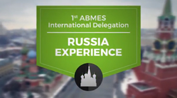 Documentary: 1st International Delegation of ABMES - Russia Experience