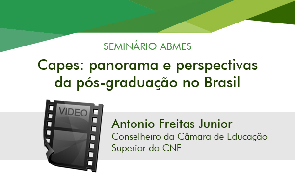 CAPES - panorama e perspectivas da pós-graduação no Brasil (Antonio)