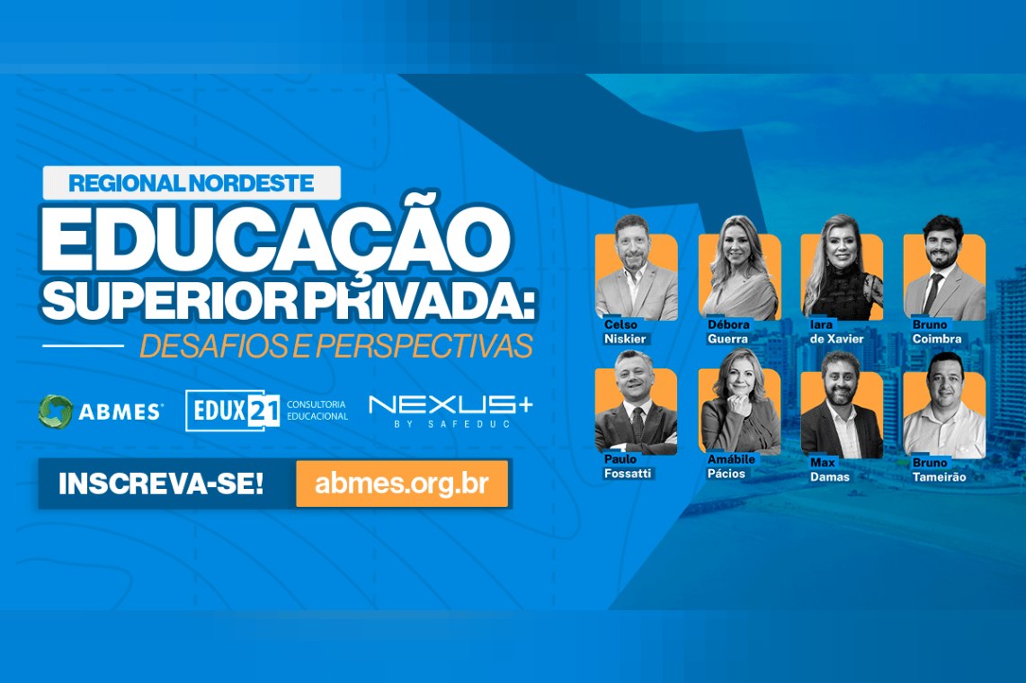 Regional Nordeste - educação superior privada: desafios e perspectivas