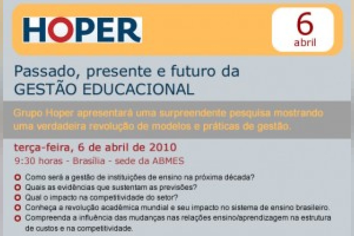 Seminário ABMES - Passado, Presente e Futuro da Gestão Educacional