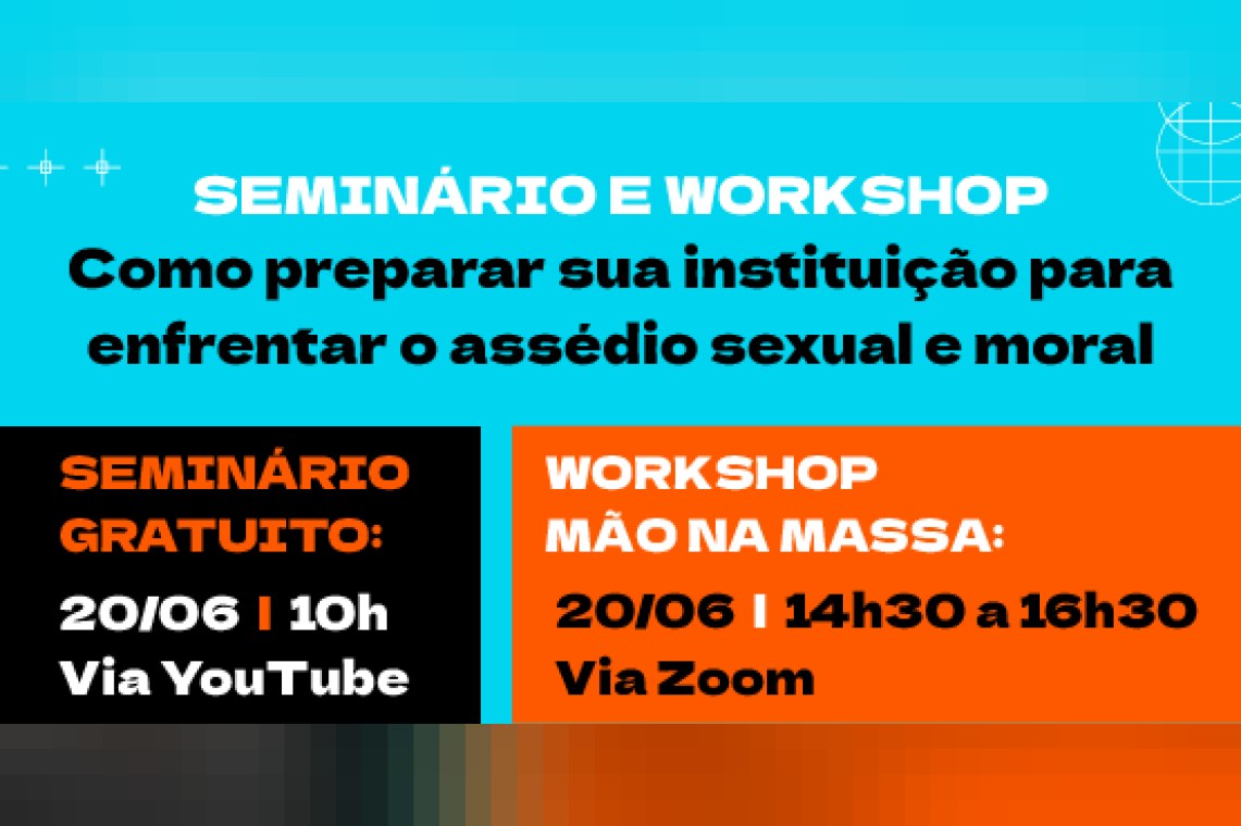 Como preparar sua instituição para enfrentar o assédio sexual e moral