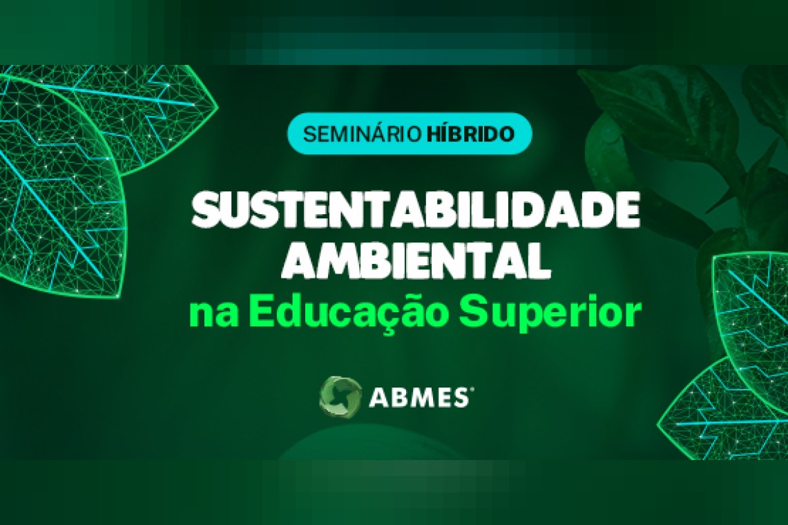 Sustentabilidade Ambiental na Educação Superior
