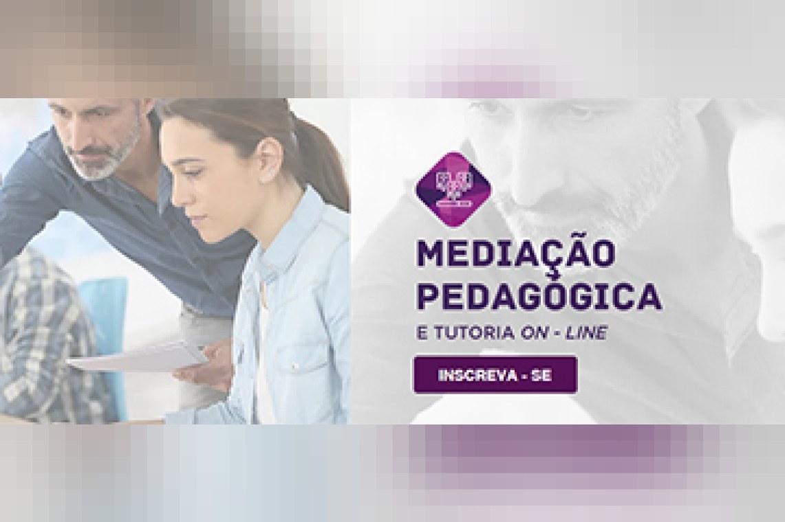 Curso: Mediação Pedagógica e Tutoria On-Line