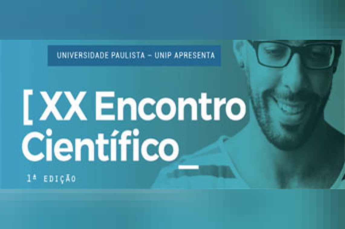 XX Encontro Científico da Universidade Paulista (Unip)