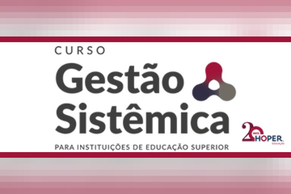Hoper Educação| Gestão Sistêmica para as instituições de educação superior