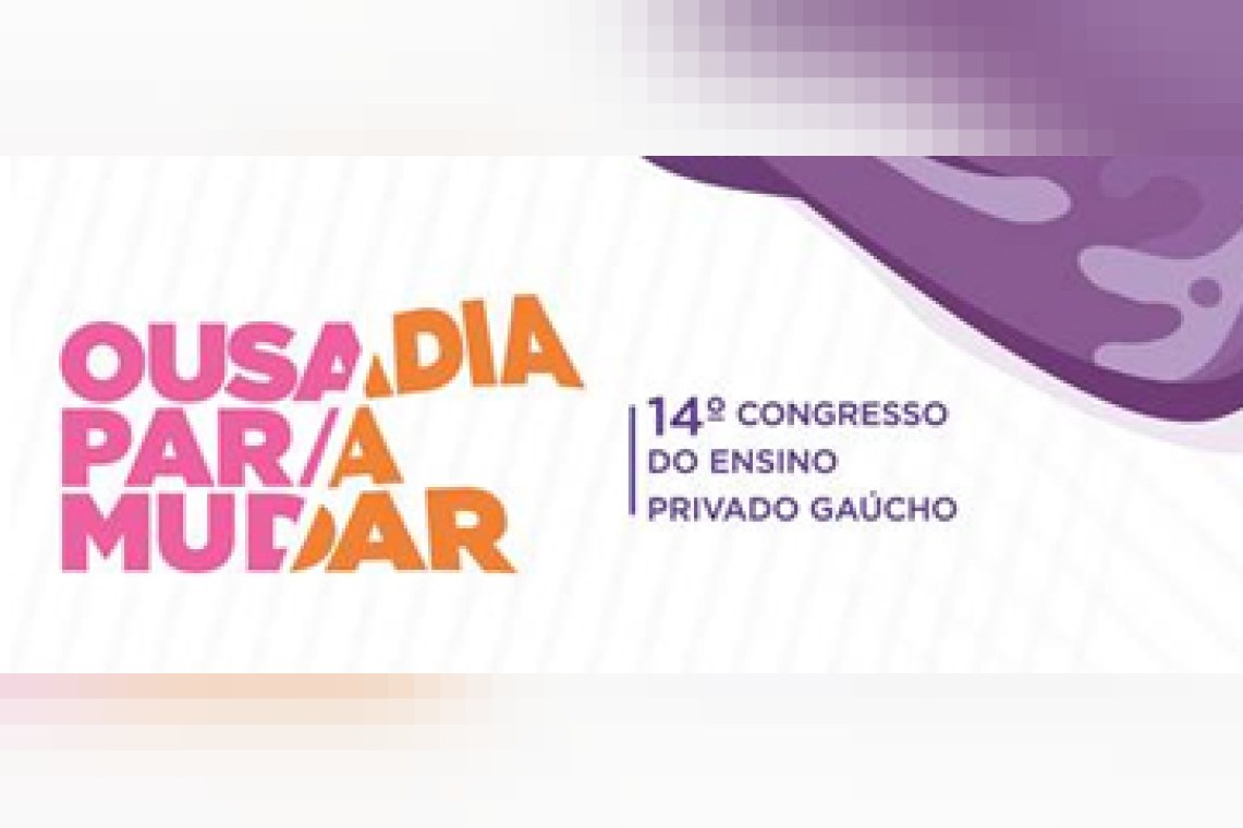 14º Congresso de Ensino Privado Gaúcho