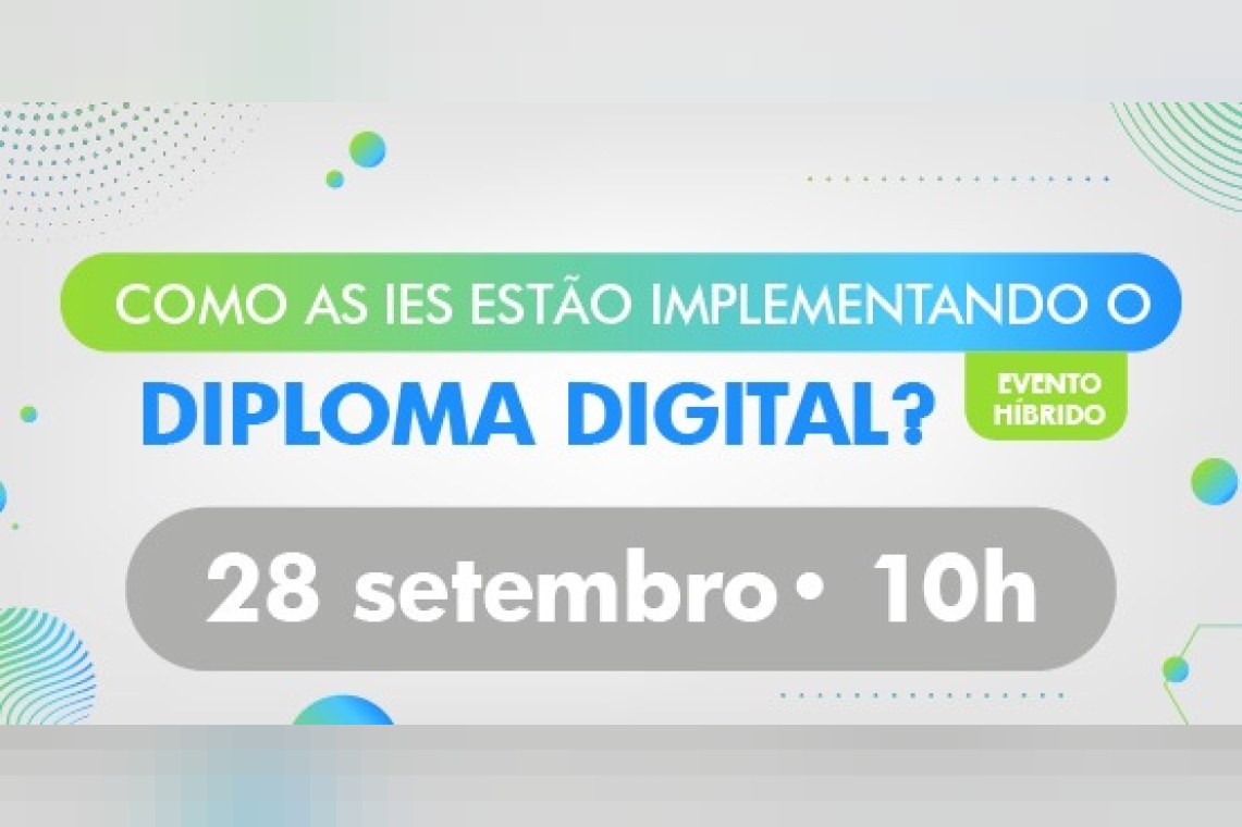 Como as IES estão implementando o Diploma Digital?