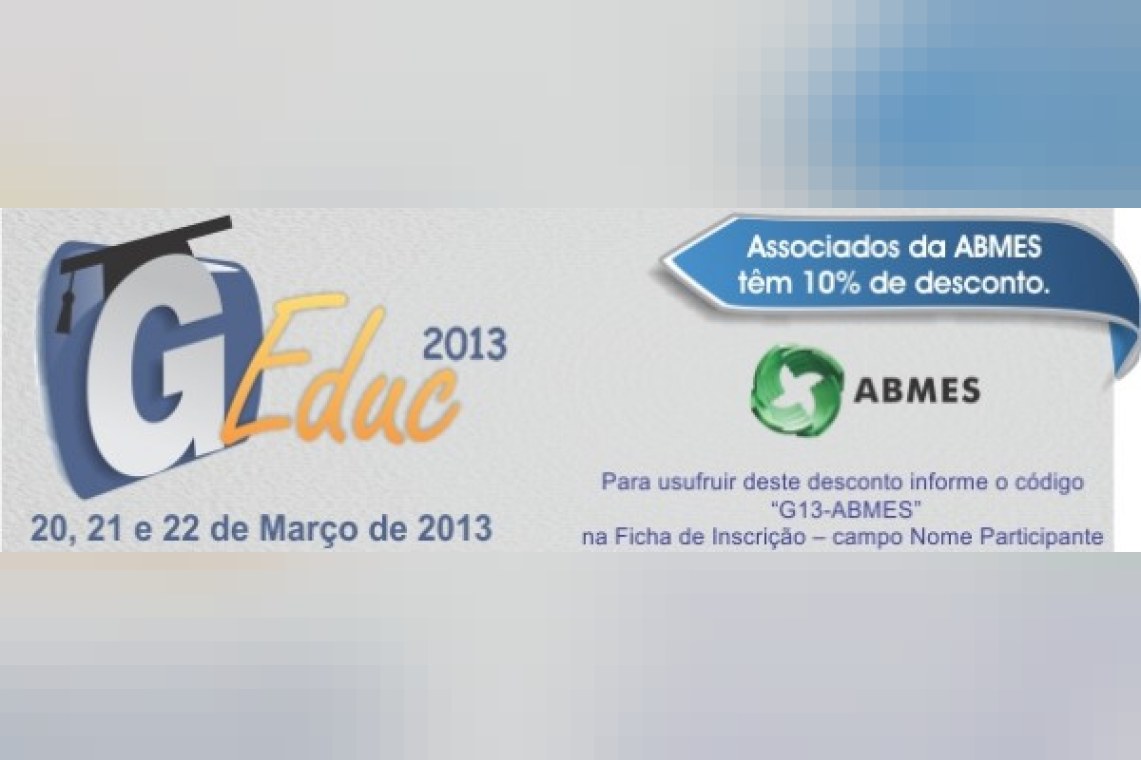 GEduc 2013 - Educação 3.0: Quais os novos desafios para a gestão?