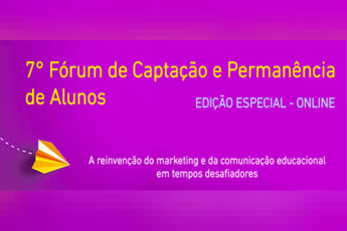 7° Fórum de Captação e Permanência de Alunos