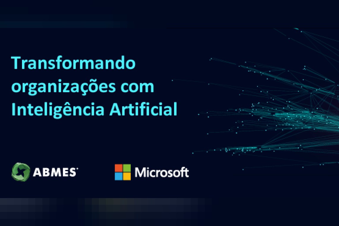 Transformando organizações com Inteligência Artificial